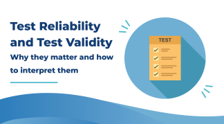 IoL Talks - Test Reliability and Validity: Why they matter and how to interpret them